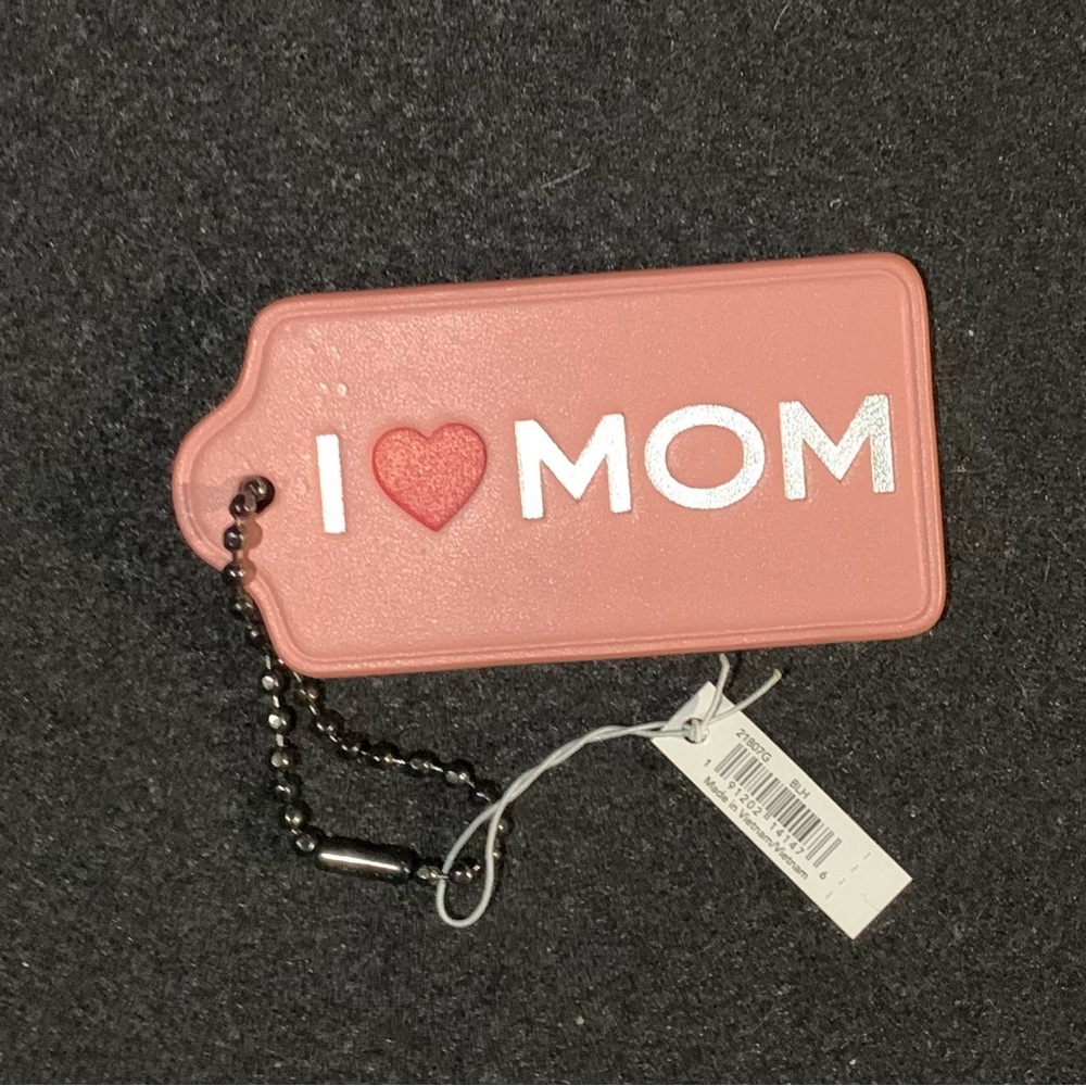 NWT COACH MOTHER’S DAY “ I LOVE MOM” HANGTAG